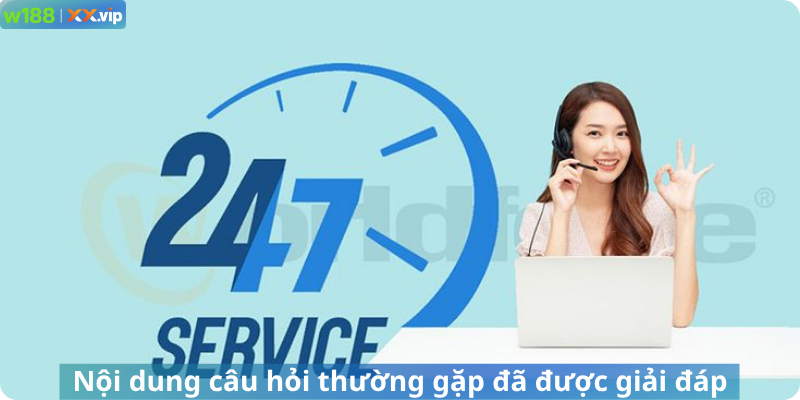 Nội dung câu hỏi thường gặp đã được giải đáp